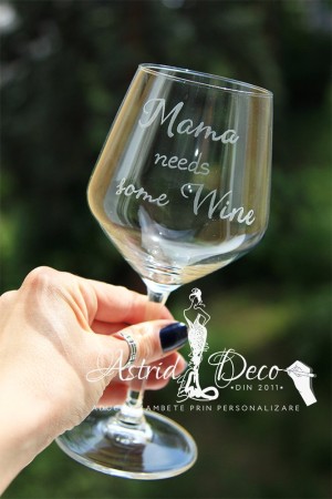 Pahar vin gravat manual - Mama needs